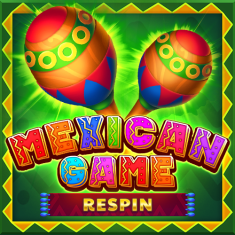 Mexican Game (Reel Respin)